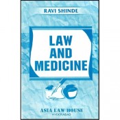 Law & Medicine Notes for BSL | LL.B by Ravi Shinde for Asia Law House